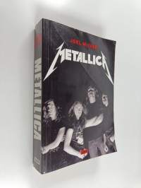 Metallica : thrashtitaanien tie maailman mahtavimmaksi metallibändiksi ja mitä sitten tapahtui