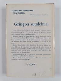 Gringon suudelma : kenraali-luutnantti T. J. A. Heikkilän uusia seikkailuja