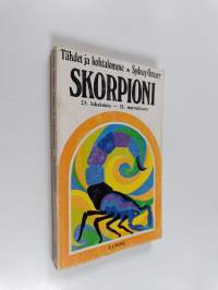 Skorpioni 23. lokakuuta - 21. marraskuuta