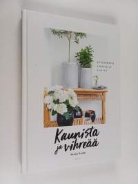 Kaunista ja vihreää