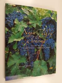 Napa Valley &amp; Sonoma - Heart of the California Wine Country