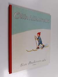 Ollin hiihtoretki : Elsa Beskowin satu