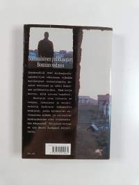 Mostarin tien liftarit : suomalainen palkkasoturi Bosnian sodassa