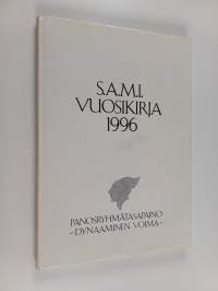 S.A.M.I. vuosikirja 1996 : Panosryhmätasapaino - dynaaminen voima