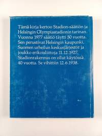 Helsingin Olympiastadion : Stadion-säätiö 1927-1977 : stadionrakennus 1938-1978