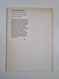 Yliopistokratia : Ylioppilashallintoko demokratiaa?