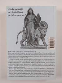 Mistä on vaiettava siitä on huudettava : kansanvallan ironinen riemuvuosi 1906 (signeerattu, tekijän omiste)