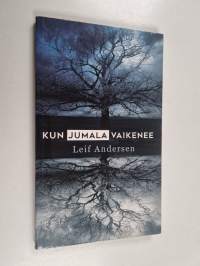 Kun Jumala vaikenee