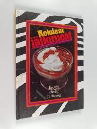 Kotoisat jälkiruoat