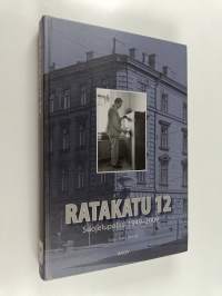 Ratakatu 12 : Suojelupoliisi 1949-2009