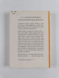 V.A. Koskenniemen totuudenetsijä-motiivi