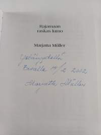 Rajamaan raskas lumo (signeerattu, tekijän omiste)