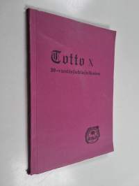 Totto X : Kotiseutuyhdistys Rovaniemen Totto ry:n julkaisu