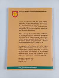 Meidän kirkko : mukana perheiden arjessa : kirkon perheneuvonnan strategia vuoteen 2016
