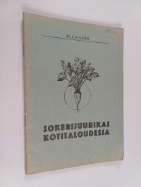 Sokerijuurikas kotitaloudessa