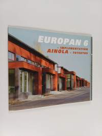 Europan 6 - implementation : Ainola - toteutus