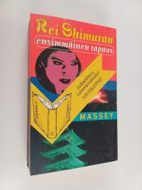 Rei Shimuran ensimmäinen tapaus (näytekappale)