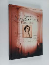 Lina Sandell : päivä vain