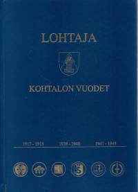 Lohtaja kohtalon vuodet  -Sotaveteraanimatrikkeli ja artikkeleita
