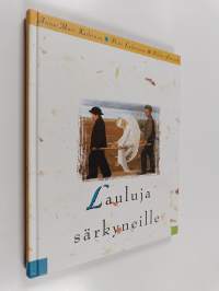 Lauluja särkyneille