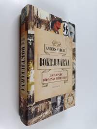 Boktjuvarna : jakten på de försvunna biblioteken