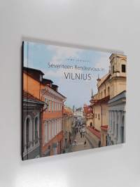 Seventeen Rendezvous in Vilnius