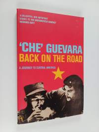 Back on the Road - A Journey to Central America