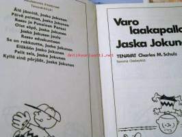 Varo laakapalloa, Jaska Jokunen
