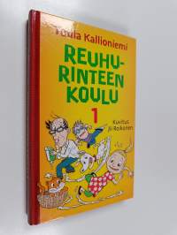 Reuhurinteen koulu 1 : Kaahailua ja kepposia ; Aaveita ja avaruusolentoja