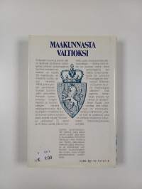 Maakunnasta valtioksi : Suomen valtion synty