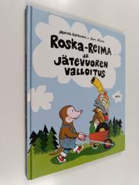Roska-Reima ja jätevuoren valloitus