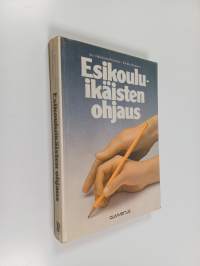 Esikouluikäisten ohjaus