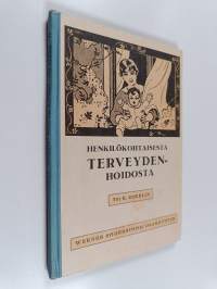 Henkilökohtaisesta terveydenhoidosta