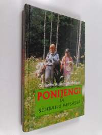 Ponijengi ja seikkailu metsässä