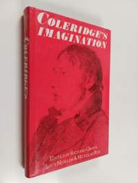Coleridge&#039;s imagination : essays in memory of Pete Laver