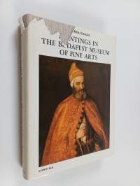 The Budapest Gallery : paintings in the Museum of Fine Arts