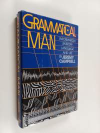 Grammatical man : information, entropy, language, and life