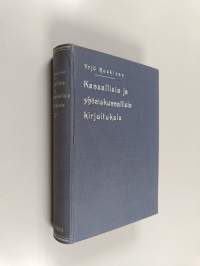 Kansallisia ja yhteiskunnallisia kirjoituksia 4 : 1877-1903