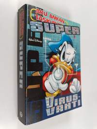 Aku Ankan taskukirja Super 7 : Virusvahti