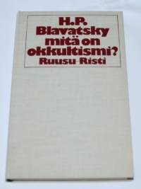 Mitä on okkultismi?
