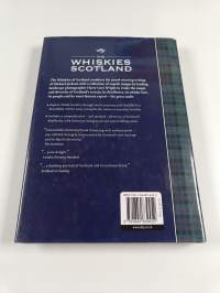 The Whiskies of Scotland : Encounters of a Connoisseur