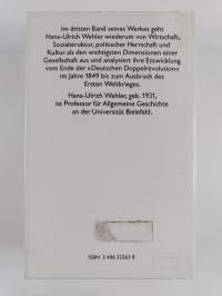 Deutsche Gesellschaftsgeschichte, Dritter Band - Von der &quot;Deutschen Doppelrevolution&quot; bis zum Beginn des Ersten Weltkrieges, 1849-1914 - Von der &quot;Deutschen Doppel...