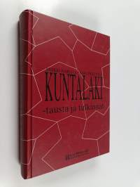 Kuntalaki : tausta ja tulkinnat