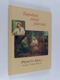 Tapahtui niinä päivinä