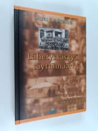 Lähetyskäskyä täyttämään : Suomen helluntaiherätyksen lähetyshistoria : vuodet 1907-1934