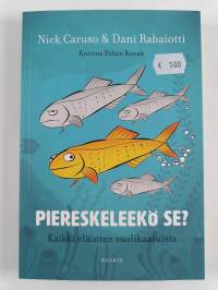 Piereskeleekö se? : kaikki eläinten suolikaasuista