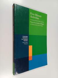 Five-minute activities : a resource book of short activities