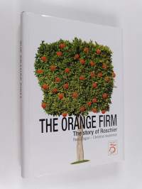 The Orange firm : The story of Roschier