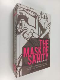 The Mask of Sanity - An Attempt to Clarify Some Issues about the So-Called Psychopathic Personality