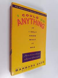 I Could Do Anything If I Only Knew what it was